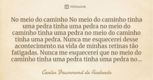 Carlos Drummond De Andrade Frases Pedras Textos