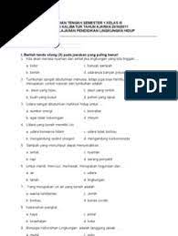 Biasanya soal ujian pts kelas 4 itu, yang di ujikan di sekolah adalah terdiri dari 20 soal silanglah beserta 10 soal untuk isian. Ujian Tengah Semester 1 Kelas Iii Pendidikan Lingkungan Hidup Tulungagung Pdf