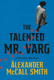 The Detective Varg Series Archives Alexander Mccall Smith