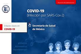 Maybe you would like to learn more about one of these? Enlaces Covid 19 Secretaria De La Salud Mexico