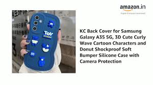 KC Back Cover for Samsung Galaxy A35 5G, 3D Cute Curly Wave Cartoon  Characters and Donut Shockproof Soft Bumper Silicone Case with Camera  Protection (Dark Blue) : Amazon.in: Electronics