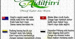 Hari raya aidilfitri is a joyous celebration that involves happy feasting in homes everywhere where family members greet one another with selamat hari raya. Pantun Elisyasofia071
