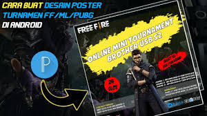 Maybe you would like to learn more about one of these? Tutorial Edit Desain Banner Poster Turnamen Friendly Match Freefire Keren Di Android Youtube