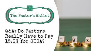 Self-Employment Taxes Archives - The Pastor's Wallet