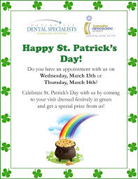 Help Us Celebrate St Patrick S Day March 13 14 By Wearing Green To Your Appointment Dental Marketing Dental Specialist Oral Health Care