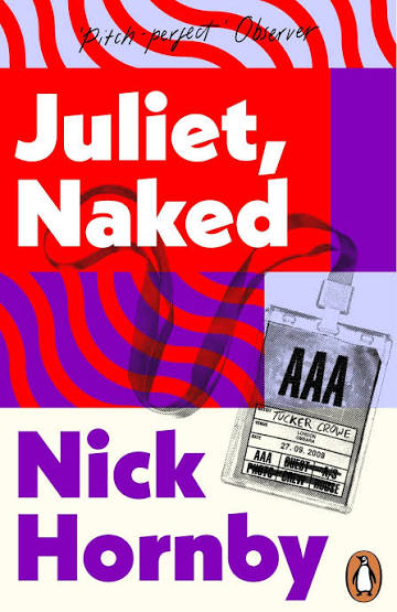 Juliet, Naked by Nick Hornby (Paperback) - Penguin Books Australia