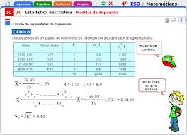 Medidas de dispersión — las medidas de dispersión, también llamadas medidas de variabilidad, muestran la variabilidad de una distribución, indicando por medio de un número, si las diferentes. Medidas De Dispersion Matematicas Para 4Âº De Secundaria Didactalia Material Educativo