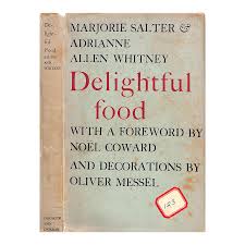 Delightful Food" 1957 Whitney, Adrianne Allen (Inscribed)