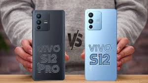 vivo S12 Pro Vs vivo S12 Full ...
