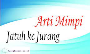 Check spelling or type a new query. Arti Dari Mimpi Jatuh Ke Jurang Adalah Menurut Psikolog