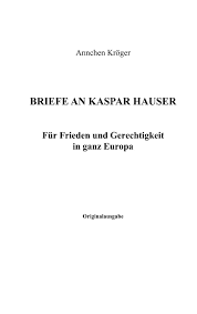 Where there's time for everything. Bod Leseprobe Briefe An Kaspar Hauser