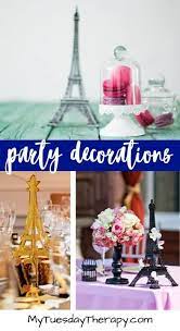 A day in paris party decorations; A Paris Themed Party That Makes You Go Oh La La