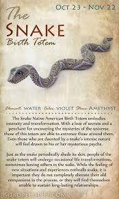 Snake Birth Totem Animal Totems Animal Spirit Guides Native American Zodiac