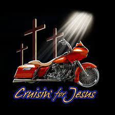 Cruisin For Jesus Christian Biker Christian Motorcycle Jesus