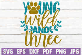Download Young Wild And Three Graphic By Mintymarshmallows Creative Fabrica PSD Mockup Templates