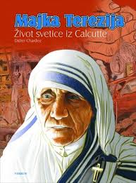 Majka terezija rođena je 26. Verbum Majka Terezija