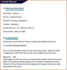 Resensi cerpen beserta cerpennya, contoh resensi film, contoh resensi jurnal, contoh resensi novel 5 cm, contoh resensi novel perahu kertas, contoh teks resensi, fungsi resensi, identitas buku adalah, jelaskan apa tujuan menilai buku, jenis jenis resensi, judul buku adalah, kaidah kebahasaan. Contoh Resensi Buku Novel Film Dan Cerpen Fiksi