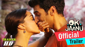 Ok Janu Official Trialer Hd Aditya Roy Kapur Shraddha Kapooor Re Bollywood Movie Trailer Ok Jaanu Movie Movies