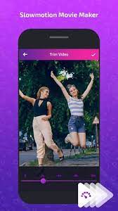Today, slowly has been released to help you add slow motion effects to your videos. Slow Motion For Android Apk Download