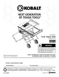I recently got this new table saw and its great the only problem is that the fence does not run the full length of the table even when extended to its full capaci… Kobalt Kt1015 Next Generation Of Tough Tools Kt1015 User Manual Manualzz