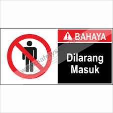 Find images of dilarang masuk. Rambu K3 Dilarang Masuk