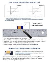 Buy a blank programmable sim card and a sim firmware reader/writer. How To Make Micro Sim From Usual Sim Card Consumer Electronics Mobile Computers