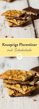 Knusprige Florentiner Mit Schokolade Rezept Kochen Und Backen Rezept Kekse Ideen Furs Essen