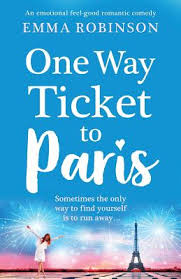 What are the best romantic comedies ever made? One Way Ticket To Paris An Emotional Feel Good Romantic Comedy Brookline Booksmith