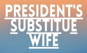 Kamu bisa gunakan smartphone untuk baca ebook gratis lho! President Substitute Wife A Worth Reading Novel Read Online Xperimentalhamid
