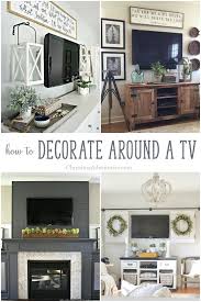 How To Decorate Around A Tv Farm House Living Room Decor Around Tv Home Decor Styles