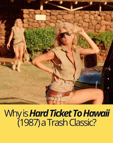 Why is HARD TICKET TO HAWAII (1987) a Trash Classic? Discover why Friday 31  July 9:00pm ar @lunapalacecinemas Leederville. One copy of THE TOX BOX to  win in a raffle before the