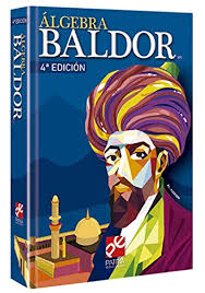 Read free algebra de baldorlibro tiene cosas interesantes y puede ser útil para la mayoría de las personas. Algebra Spanish Edition Aurelio Dr Baldor Miguel Angel Morales Verdugo Jorge Antonio Martinez Jimenez Gustavo Vargas Martinez Jorge Antonio Martinez Jimenez Gustavo Vargas Martinez 9786075502090 Amazon Com Books