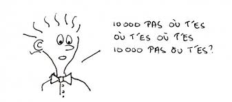 * ceci est une conversion phonétique, pas une traduction. Combien De Pas Par Jour Changeons Avec Herve Lero