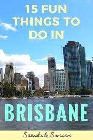 15 Fun Things To Do In Brisbane Australia The Capital City Of Queensland Includes Brisbane Cafes Things To Do In Brisbane Australia Travel Brisbane Nightlife