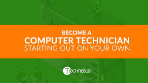 Our career advisors know their stuff. Become A Computer Technician Getting Started On Your Own Two Feet
