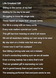 Life S Greatest Gift Life Sayings Poems