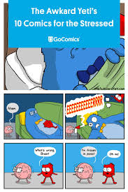Managing Stress Awkward Yeti Stress Stress Management