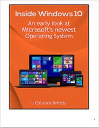 Inside Windows 10 An Early Look At Microsoft S Newest Operating System 14 95 Value Free Available Until New Operating System Windows 10 Operating System