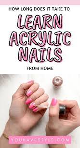 How Long Does It Take To Learn To Do Acrylic Nails Acrylic Nails At Home Nails At Home Diy Acrylic Nails
