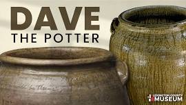 Dave the Potter