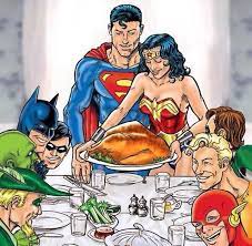 How a superhero celebrates thanksgiving. Which Superhero Thanksgiving Issue Should You Invest In Gocollect