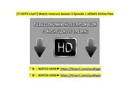 Insecure Season 2 Putlocker Off 68