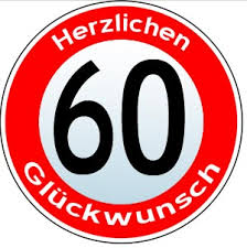 Sprüche Und Glückwünsche Zum 60 Geburtstag