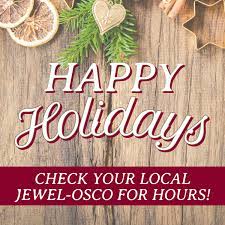 Most jewel osco stores are open as usual, but some of them could operating with reduced hours, therefore it's better to check store locator . Jewel Osco On Twitter Reminder All Stores Will Be Open Until 6 00pm On Christmas Eve Will Remain Closed For Christmas Day Normal Business Hours Will Resume On 12 26 Happy Holidays Https T Co 8ayoabrlcq