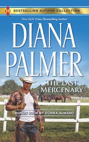 The last mercenary movie reviews & metacritic score: The Last Mercenary Her Lone Cowboy A 2 In 1 Collection Harlequin Bestselling Author Collection Palmer Diana Alward Donna Amazon De Bucher