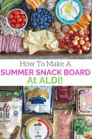 How To Make An Aldi Summer Snack Board Summer Snacks Snack Board Snacks