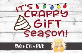 Download It S Crappy Gift Season Graphic By Cheesetoastdigitals Creative Fabrica Christmas Toilet Paper Gift Season Christmas Svg SVG Cut Files