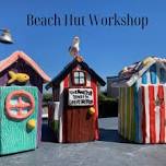 Beach Hut Clay Sculpting Workshop
