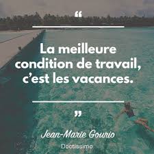 Nous developperons le statut subversif de cet humour relationnel qui consistait en l'adoption d'une posture totalement opposee a la posture psychotherapeutique habituelle tout en restant solidaire et attentive. 30 Citations Qui Donnent Envie De Partir En Vacances