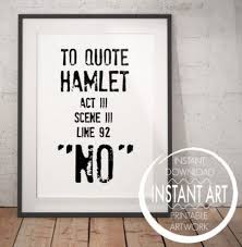 New Gifts Quotes Relationships 38 Ideas Hamlet Quotes Funny Quotes About Life Words